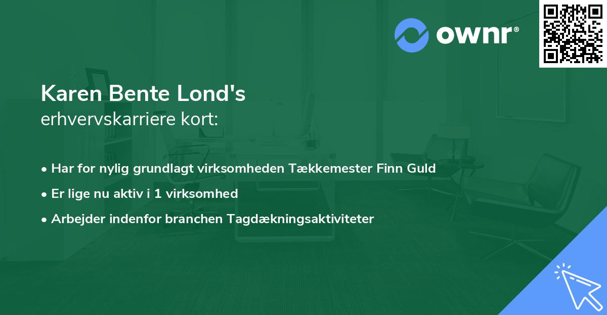 Karen Bente Lond's erhvervskarriere kort