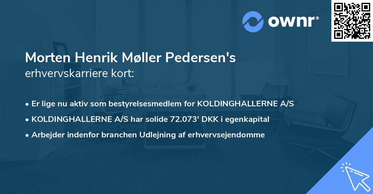 Morten Henrik Møller Pedersen's erhvervskarriere kort