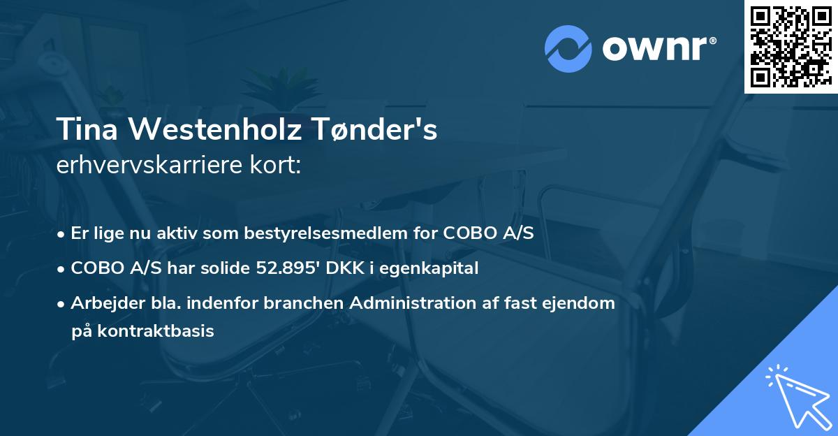 Tina Westenholz Tønder's erhvervskarriere kort
