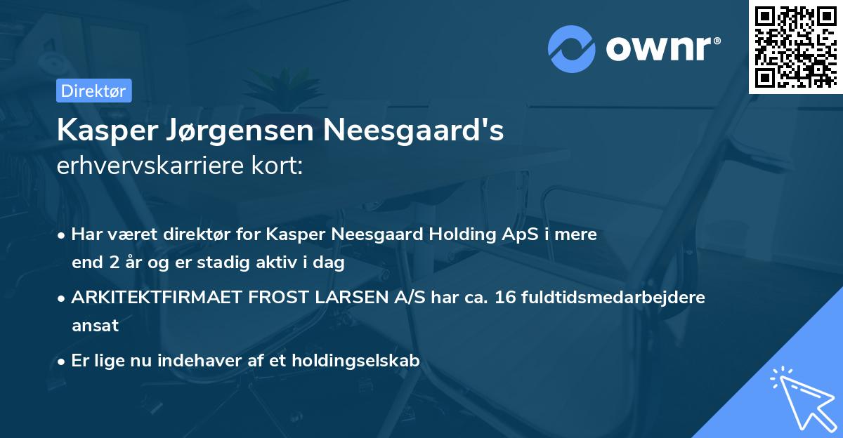 Kasper Jørgensen Neesgaard's erhvervskarriere kort