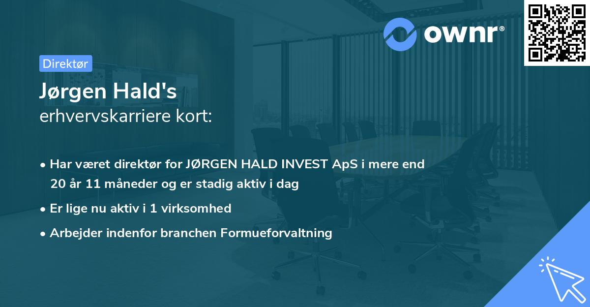 Jørgen Hald's erhvervskarriere kort