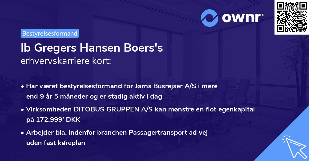 Ib Gregers Hansen Boers's erhvervskarriere kort
