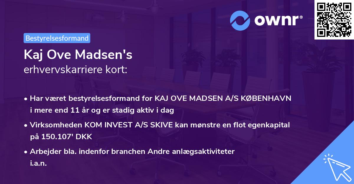 Kaj Ove Madsen's erhvervskarriere kort