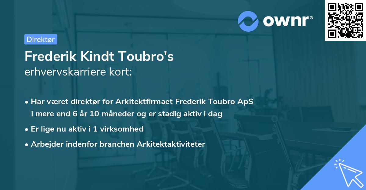 Frederik Kindt Toubro's erhvervskarriere kort