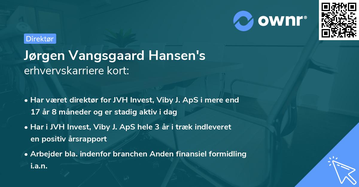 Jørgen Vangsgaard Hansen's erhvervskarriere kort