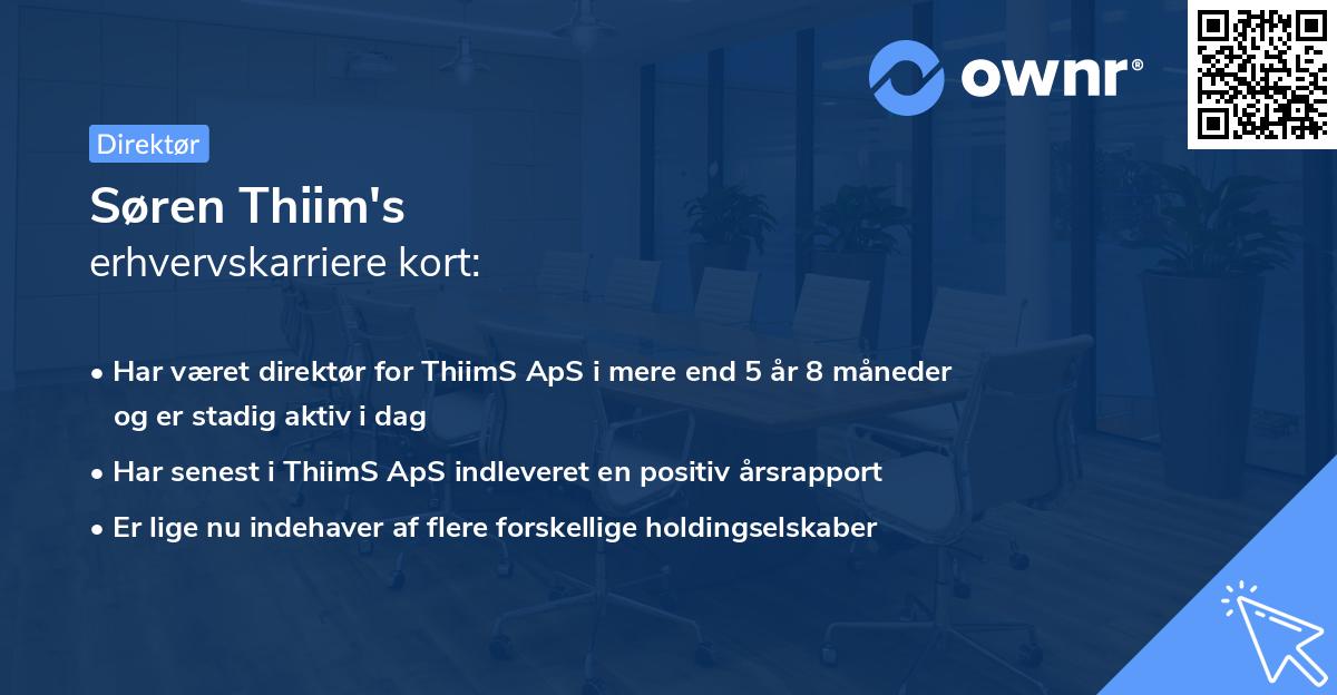 Søren Thiim's erhvervskarriere kort