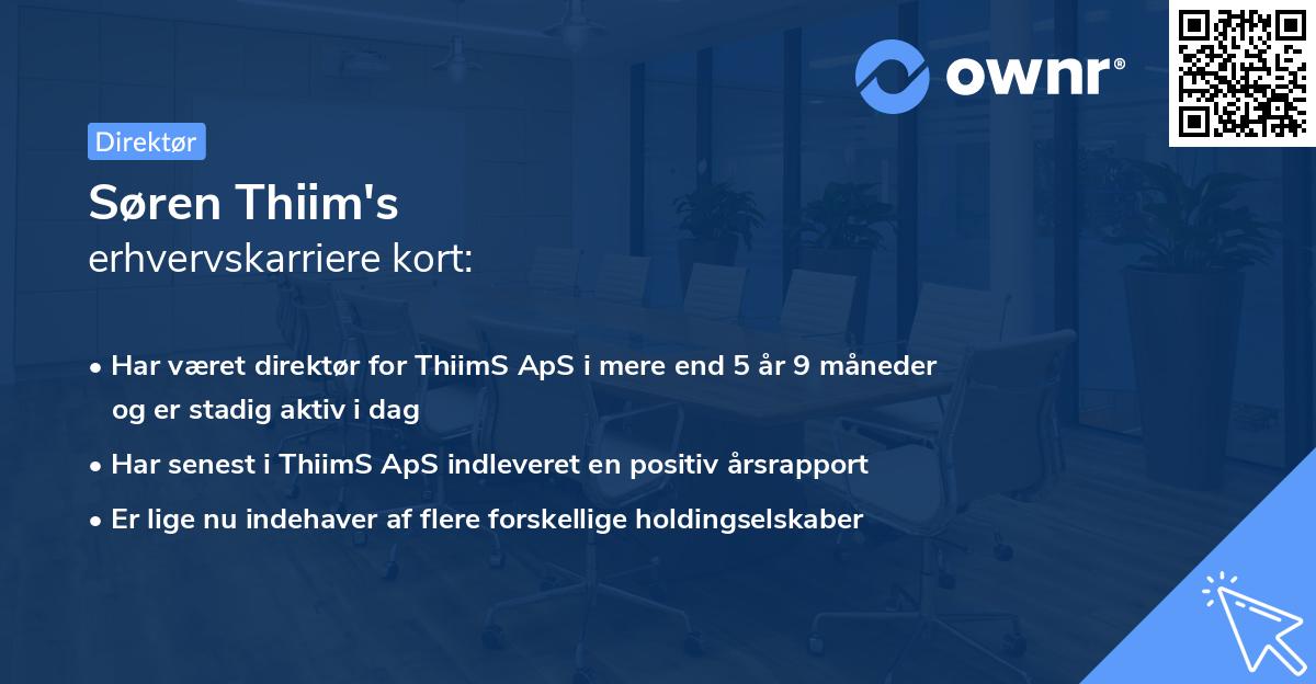 Søren Thiim's erhvervskarriere kort