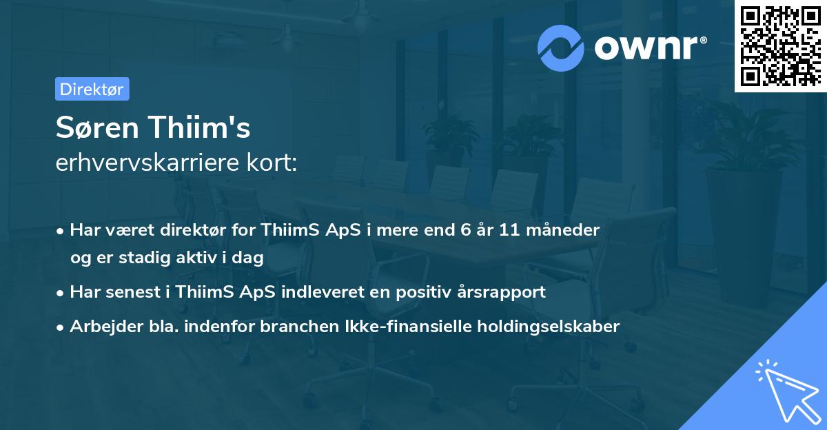 Søren Thiim's erhvervskarriere kort