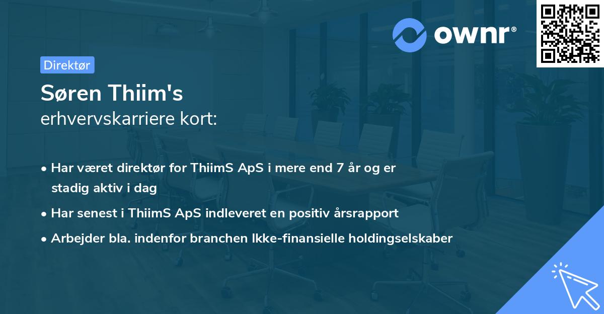Søren Thiim's erhvervskarriere kort