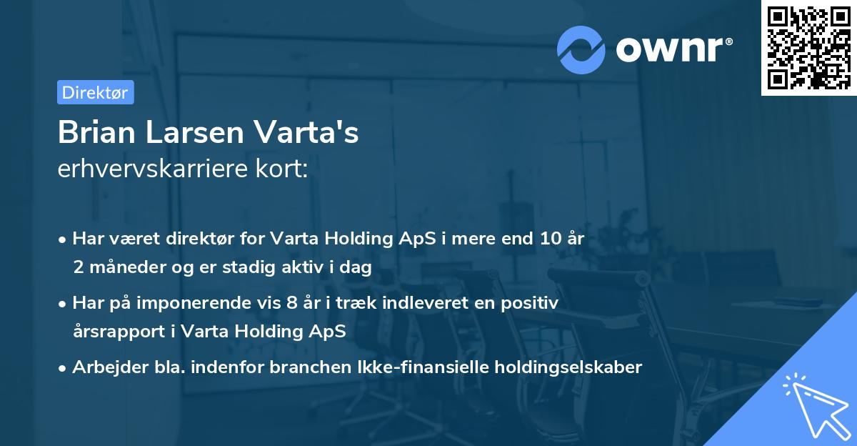 Brian Larsen Varta's erhvervskarriere kort