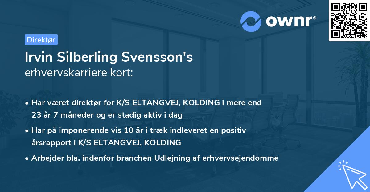 Irvin Silberling Svensson's erhvervskarriere kort
