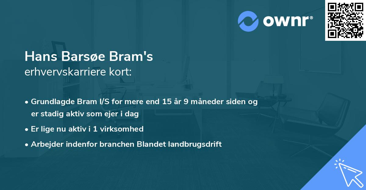 Hans Barsøe Bram's erhvervskarriere kort