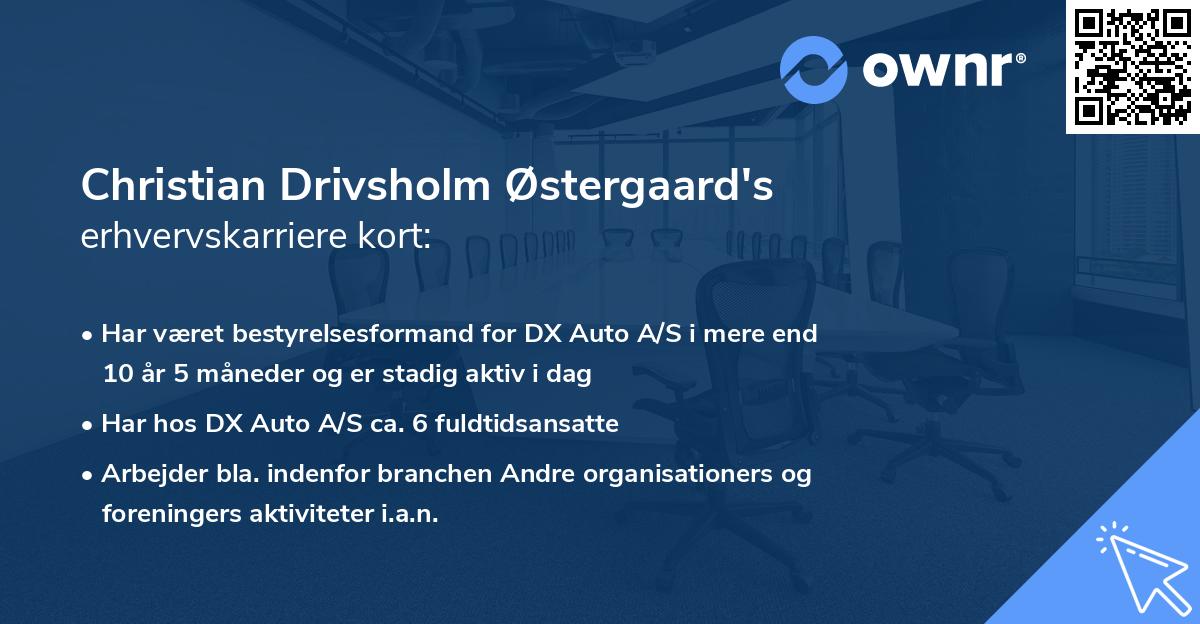 Christian Drivsholm Østergaard's erhvervskarriere kort