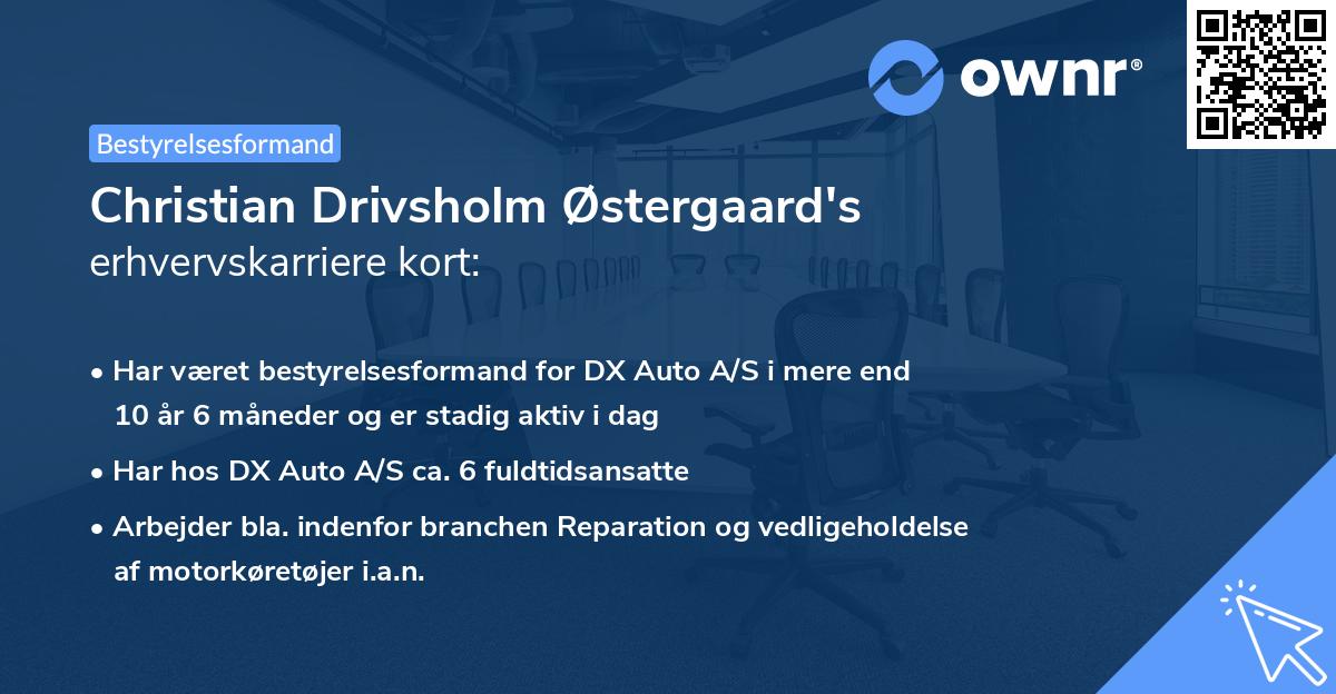 Christian Drivsholm Østergaard's erhvervskarriere kort