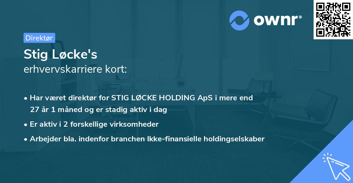 Stig Løcke's erhvervskarriere kort