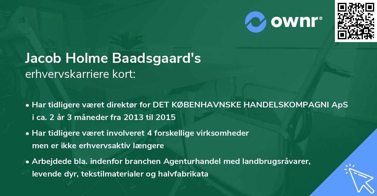 Jacob Holme Baadsgaard's erhvervskarriere kort