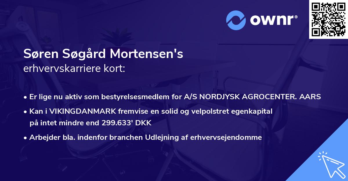 Søren Søgård Mortensen's erhvervskarriere kort