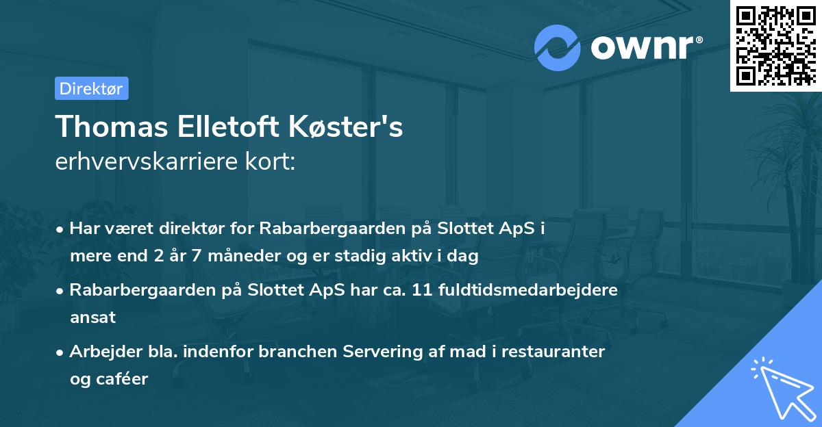 Thomas Elletoft Køster's erhvervskarriere kort