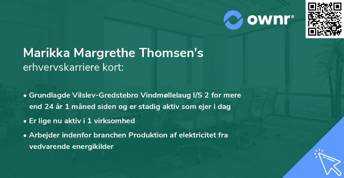 Marikka Margrethe Thomsen's erhvervskarriere kort