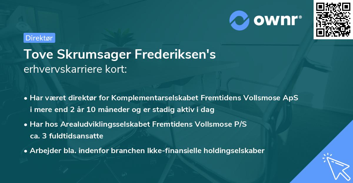 Tove Skrumsager Frederiksen's erhvervskarriere kort
