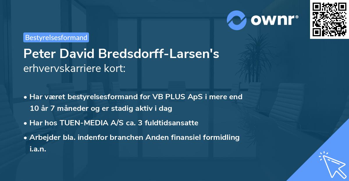 Peter David Bredsdorff-Larsen's erhvervskarriere kort