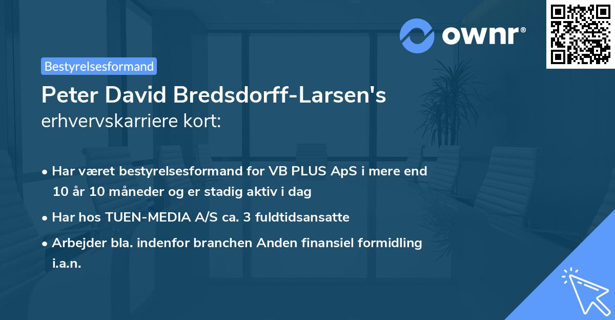 Peter David Bredsdorff-Larsen's erhvervskarriere kort