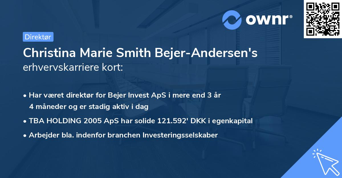 Christina Marie Smith Bejer-Andersen's erhvervskarriere kort