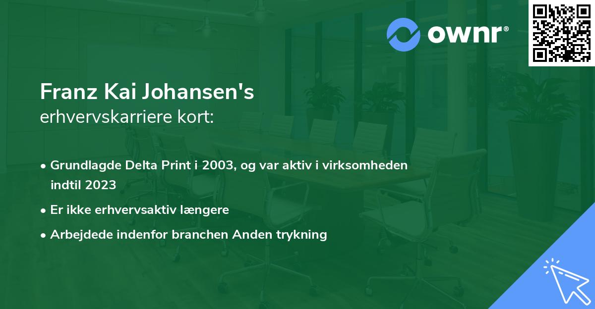 Franz Kai Johansen's erhvervskarriere kort