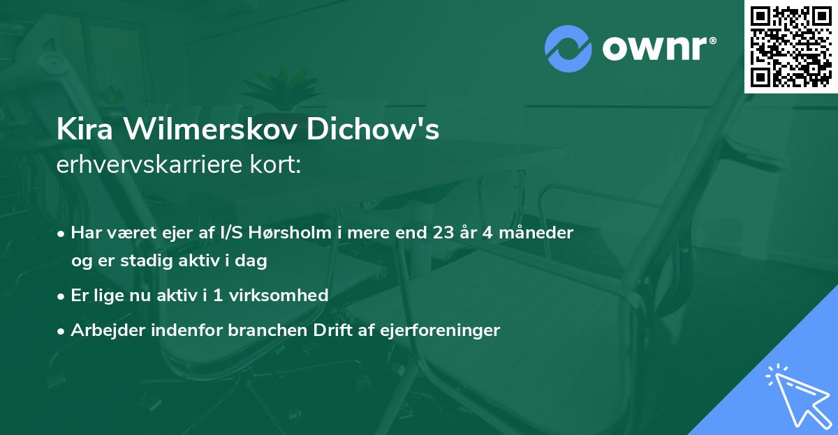 Kira Wilmerskov Dichow's erhvervskarriere kort