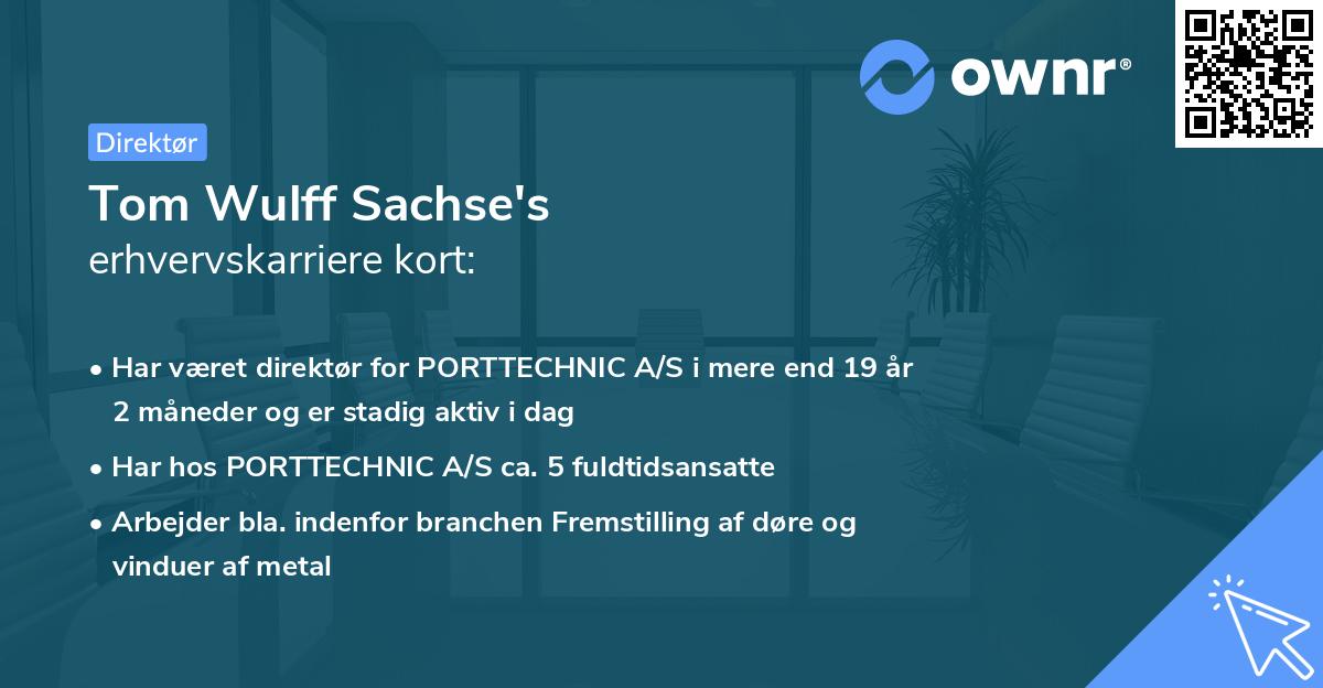 Tom Wulff Sachse's erhvervskarriere kort