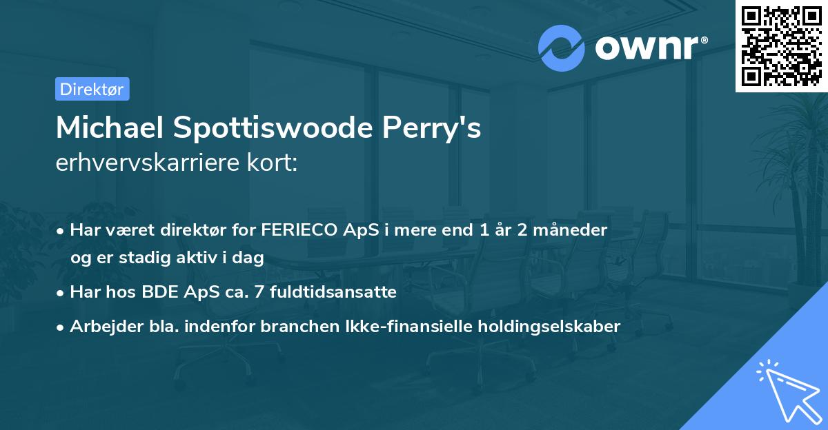 Michael Spottiswoode Perry's erhvervskarriere kort