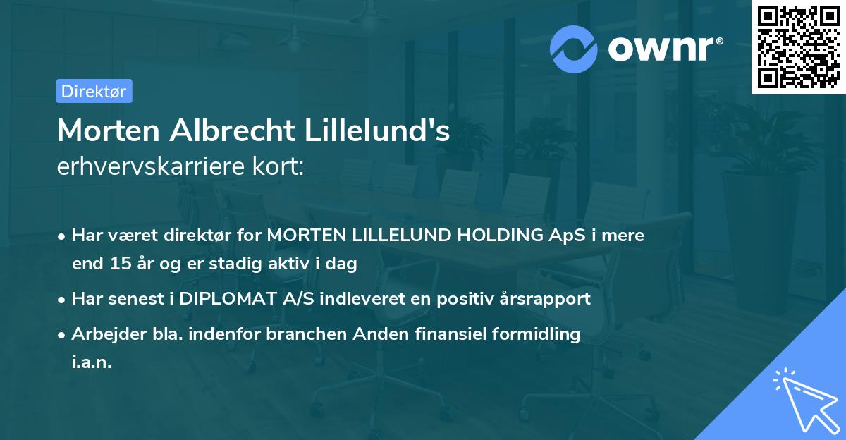 Morten Albrecht Lillelund's erhvervskarriere kort