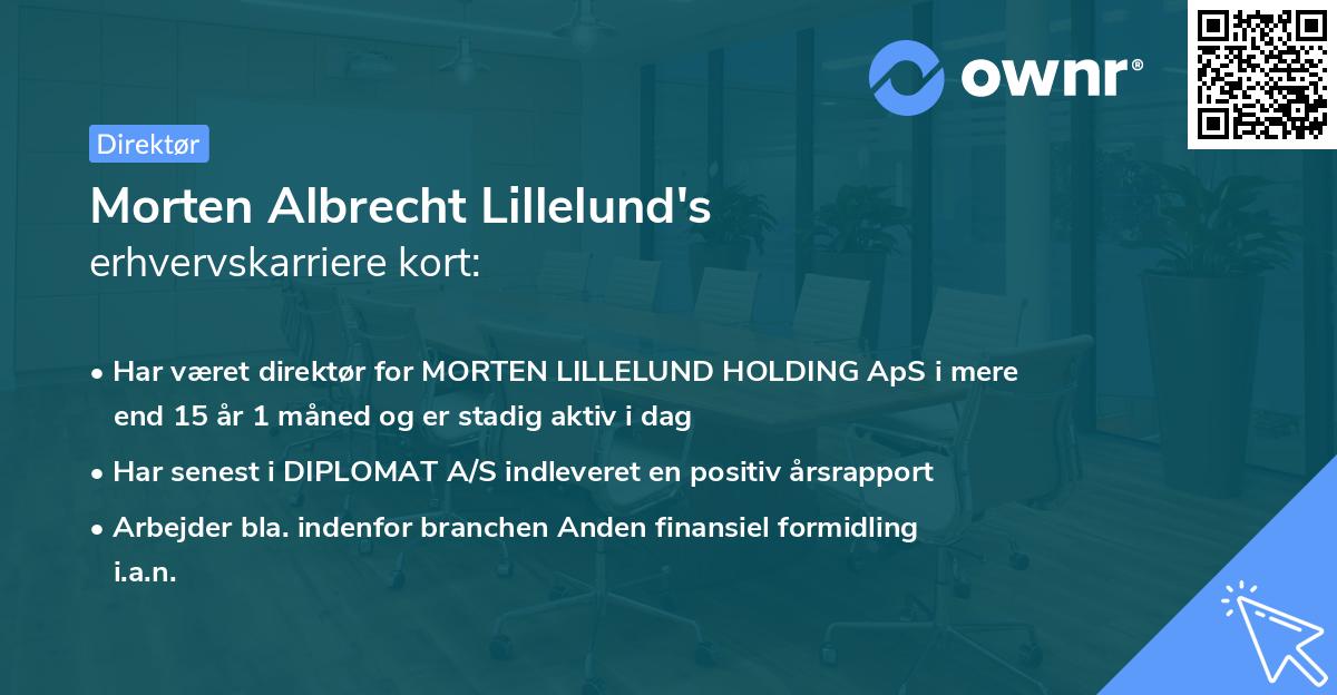 Morten Albrecht Lillelund's erhvervskarriere kort