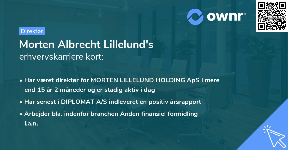 Morten Albrecht Lillelund's erhvervskarriere kort