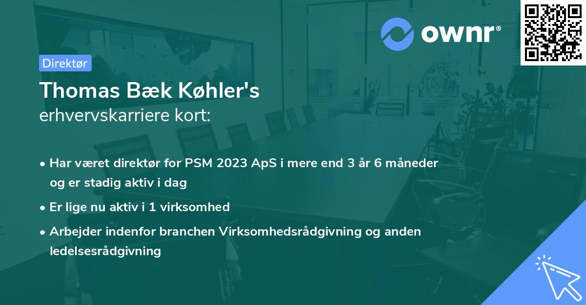 Thomas Bæk Køhler's erhvervskarriere kort