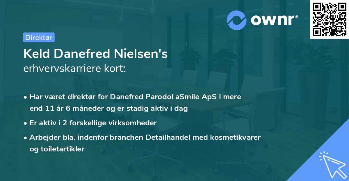 Keld Danefred Nielsen's erhvervskarriere kort