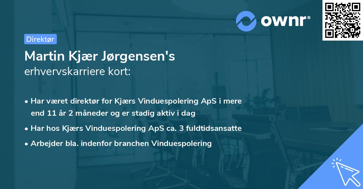 Martin Kjær Jørgensen's erhvervskarriere kort