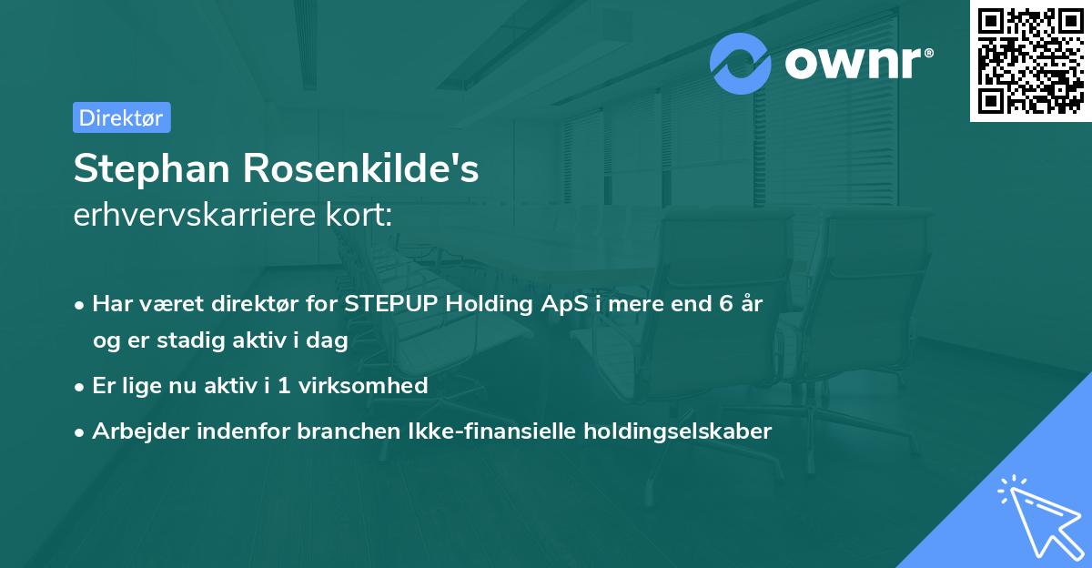 Stephan Rosenkilde's erhvervskarriere kort