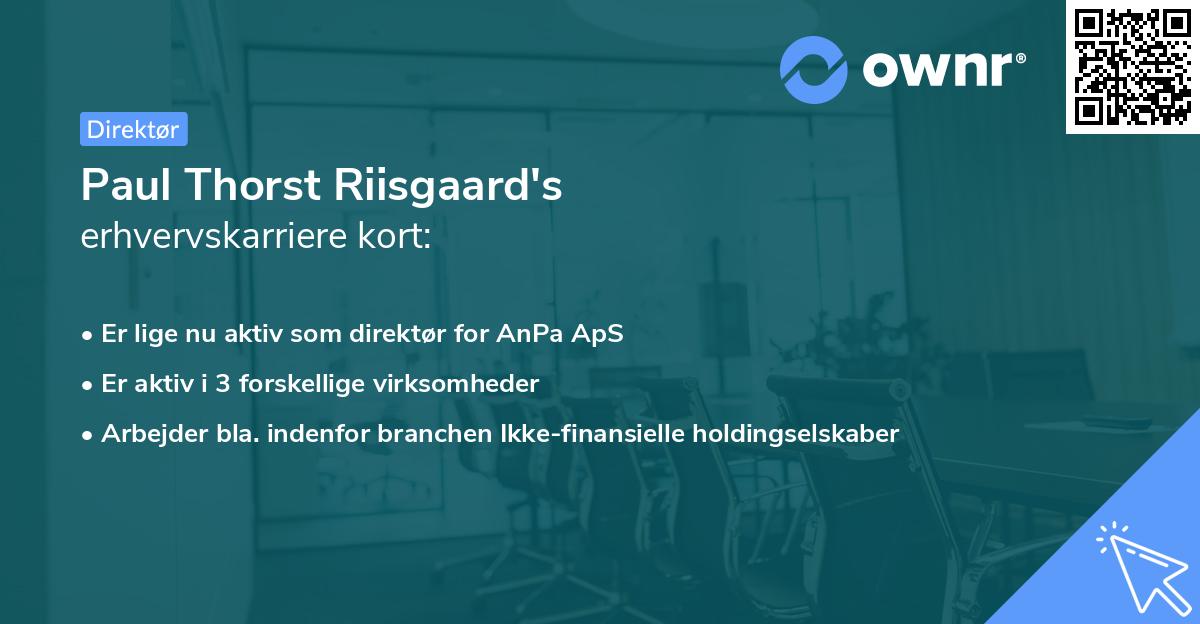 Paul Thorst Riisgaard's erhvervskarriere kort