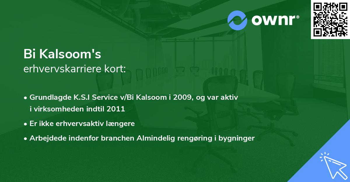 Bi Kalsoom's erhvervskarriere kort
