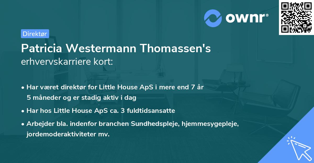 Patricia Westermann Thomassen's erhvervskarriere kort