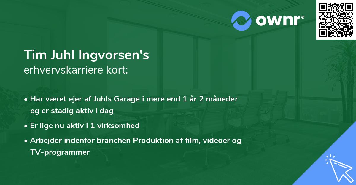 Tim Juhl Ingvorsen's erhvervskarriere kort