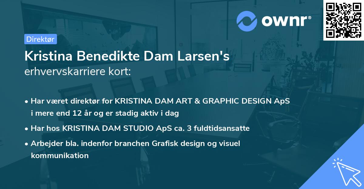 Kristina Benedikte Dam Larsen's erhvervskarriere kort