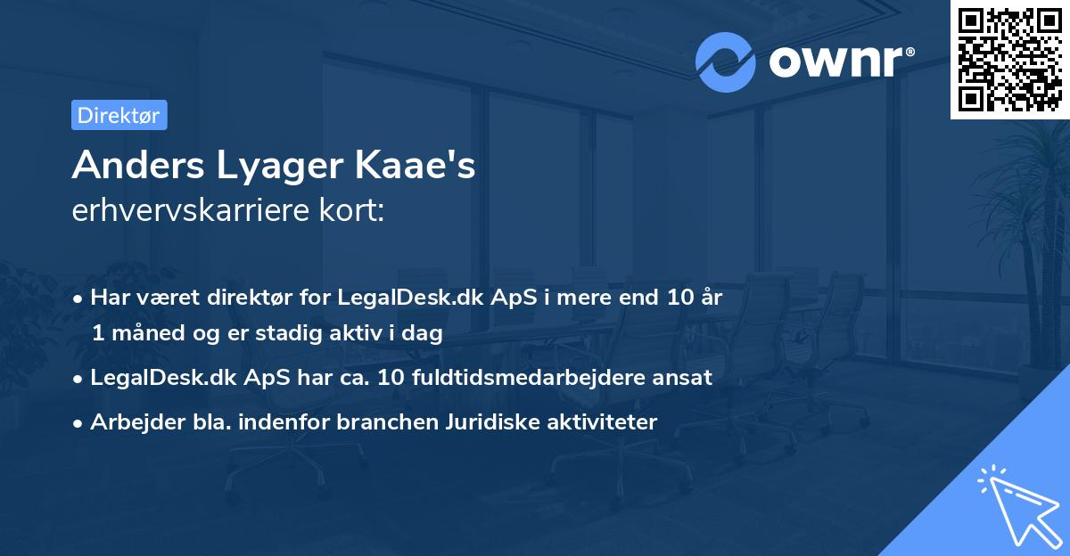 Anders Lyager Kaae's erhvervskarriere kort