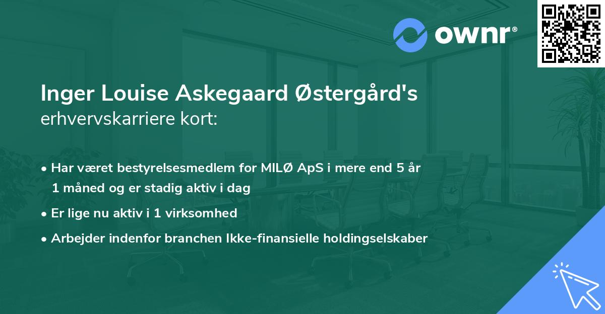 Inger Louise Askegaard Østergård's erhvervskarriere kort