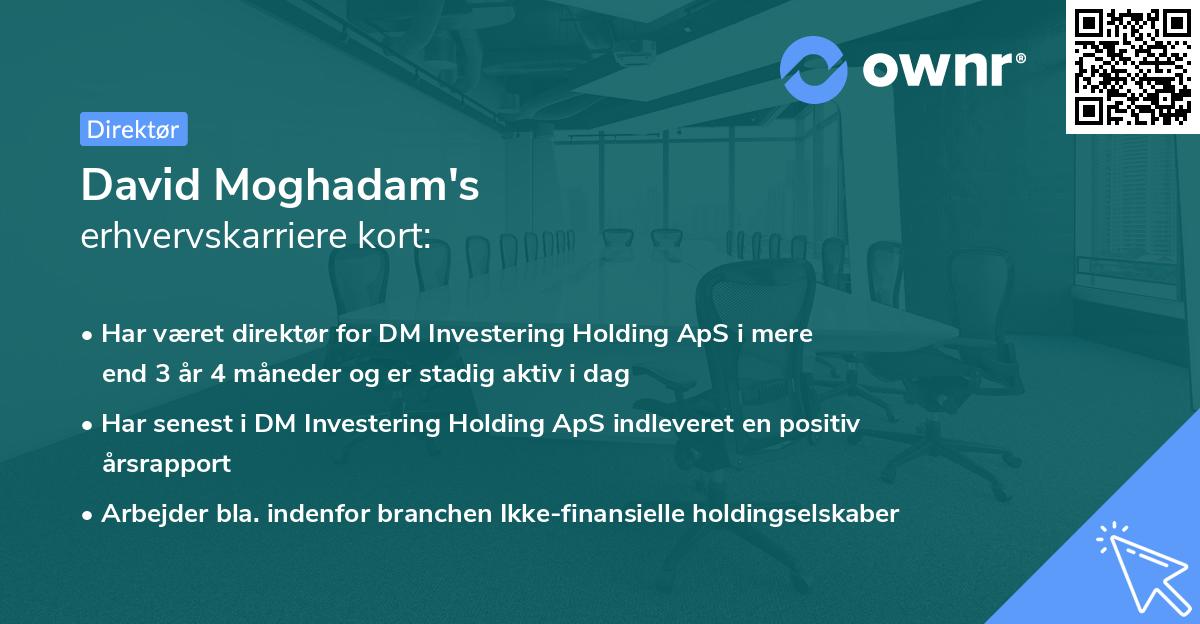 David Moghadam's erhvervskarriere kort