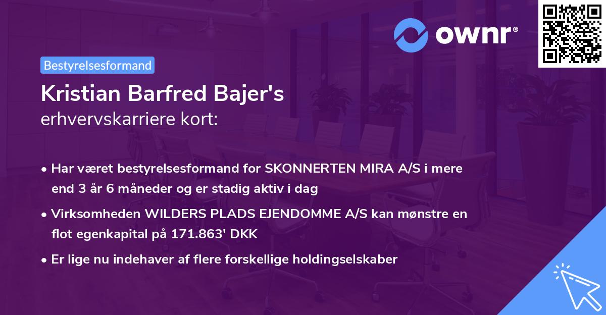 Kristian Barfred Bajer's erhvervskarriere kort