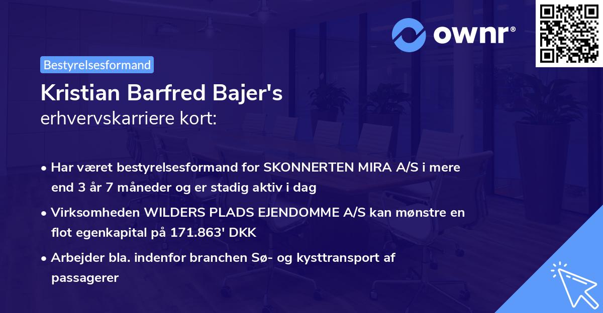 Kristian Barfred Bajer's erhvervskarriere kort