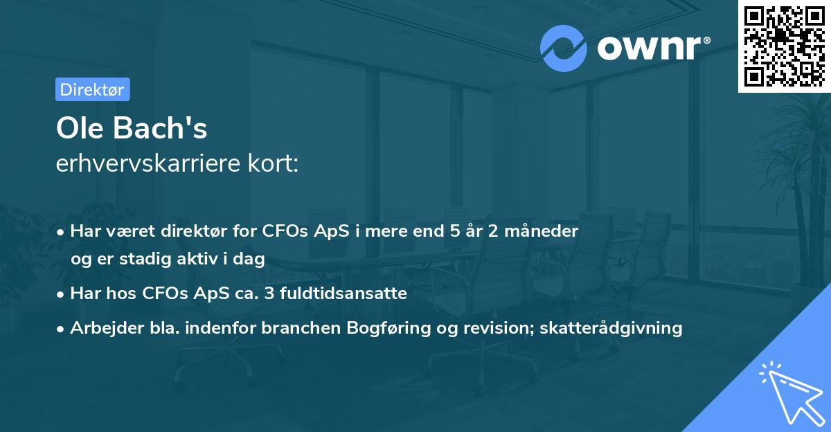 Ole Bach's erhvervskarriere kort
