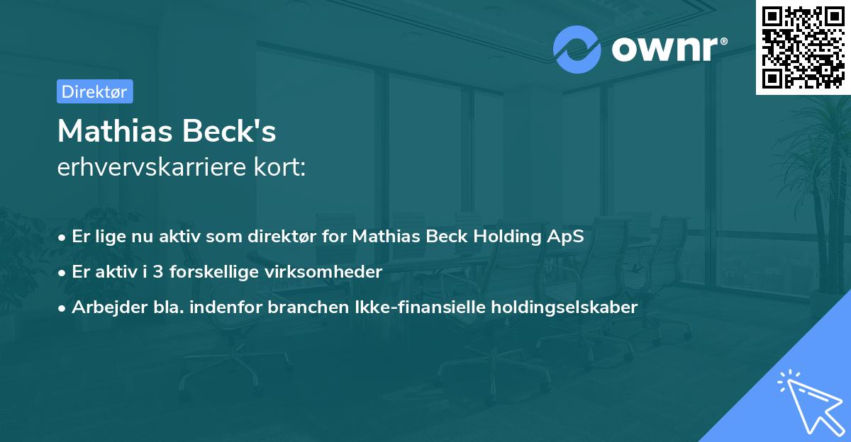 Mathias Beck's erhvervskarriere kort